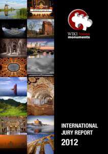 International Jury Report 2012  Wiki Loves Monuments has been organized
