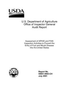 U.S. Department of Agriculture Office of Inspector General Audit Report Assessment of APHIS and FSIS Inspection Activities to Prevent the