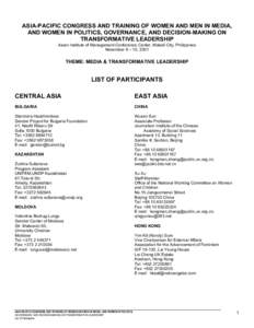 ASIA-PACIFIC CONGRESS AND TRAINING OF WOMEN AND MEN IN MEDIA, AND WOMEN IN POLITICS, GOVERNANCE, AND DECISION-MAKING ON TRANSFORMATIVE LEADERSHIP Asian Institute of Management Conference Center, Makati City, Philippines 