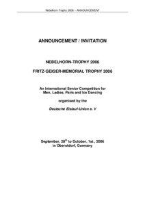 Nebelhorn-Trophy 2006 – ANNOUNCEMENT  ANNOUNCEMENT / INVITATION