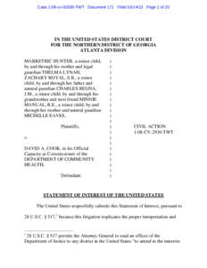 Case 1:08-cv[removed]TWT Document 171 Filed[removed]Page 1 of 20  IN THE UNITED STATES DISTRICT COURT FOR THE NORTHERN DISTRICT OF GEORGIA ATLANTA DIVISION MARKETRIC HUNTER, a minor child,