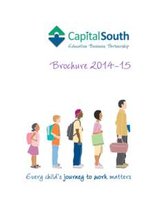 Brochure[removed]Every child’s journey to work matters 2