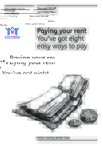 West Lothian Housing Partnership www.wlhp.org You and WLHP Rent payments