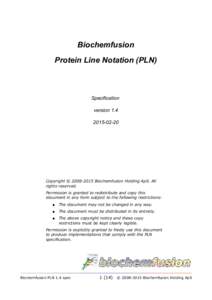 Biochemfusion Protein Line Notation (PLN) Specification version[removed]