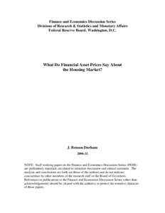 What Do financial Asset Prices Say About the Housing Market