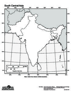 Courtesy: Arizona Geographic Alliance http://geoalliance.asu.edu/azga School of Geographical Sciences and Urban Planning Arizona State University Cartographer Terry Dorschied SCASIA.PDF