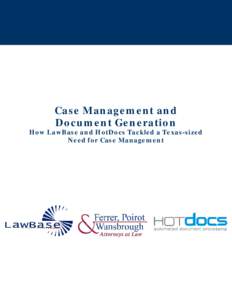LawBase and HotDocs: Ferrer, Poirot & Wansbrough Case Study