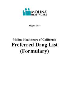 August[removed]Molina Healthcare of California Preferred Drug List (Formulary)