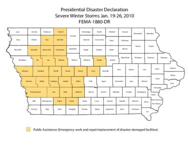 Presidential Disaster Declaration Severe Winter Storms Jan[removed], 2010 FEMA-1880-DR Lyon  Osceola