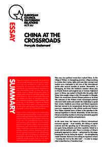 ESSAY  CHINA AT THE CROSSROADS François Godement