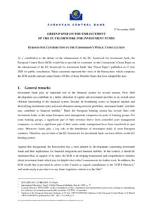 Green paper on the enhancement of the EU framework for investment funds. Eurosystem contribution to the Commission's public consultation