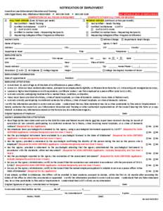 NOTIFICATION OF EMPLOYMENT Council on Law Enforcement Education and Training 2401 Egypt Road, Ada, Oklahoma[removed]P: [removed]F: [removed]