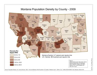 Montana Population Density by County[removed]Flathead 17.6 Sanders 4.0