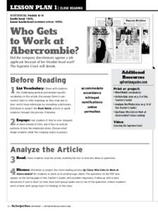 Lesson Plan 1: close reading national pages 8-11 Lexile level: 1365L Lower Lexile level (available online): 1055L  Who Gets