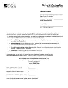 Florida 529 Savings Plan Rollover Contribution Form Customer Information: _____________________________________ Name of Account Owner or Authorized Representative