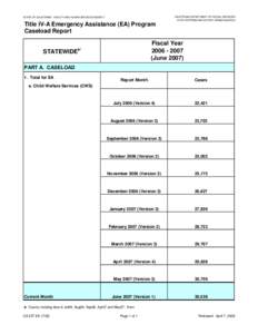 CA 237 EA - Title IV-A Emergency Assistance (EA) Program Caseload Report, Jun07.