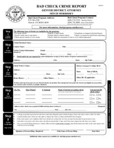 [removed]BAD CHECK CRIME REPORT DENVER DISTRICT ATTORNEY MITCH MORRISSEY Bad Check Program Contact: