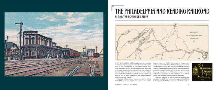 Central Railroad of New Jersey / Oldest railroads in North America / Pennsylvania Railroad / Lehigh Valley Railroad / Crusader / Reading /  Pennsylvania / Schuylkill River / Pennsylvania-Reading Seashore Lines / Delaware /  Lackawanna and Western Railroad / Rail transportation in the United States / Transportation in the United States / Reading Company