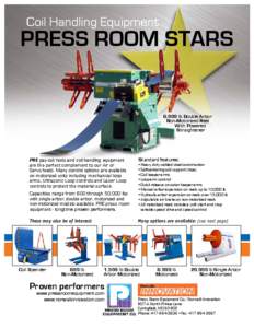 Coil Handling Equipment  PRESS ROOM STARS 6,000 lb Double Arbor Non-Motorized Reel