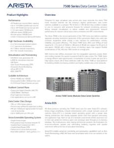 7500 Series Data Center Switch Data Sheet Product Highlights  !