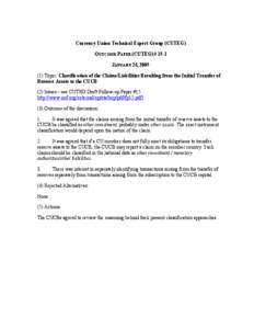 Currency Union Technical Expert Group (CUTEG) OP[removed]JANUARY 24, 2005--Classification of the Claims/Liabilities Resulting from the Initial Transfer ofReserve Assets to the CUCB