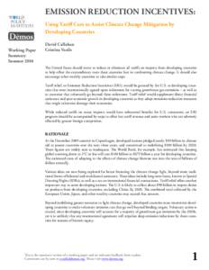 Emission Reduction Incentives: Using Tariff Cuts to Assist Climate Change Mitigation by Developing Countries Working Paper Summary Summer 2010
