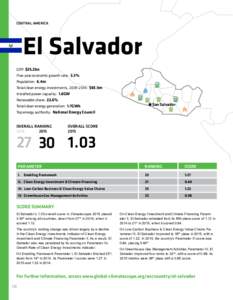 CENTRAL AMERICA  El Salvador GDP: $25.2bn Five-year economic growth rate: 3.3% Population: 6.4m