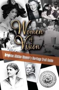 Women’s History Group Brenda Gael McSweeney, Ph.D., Founding Chair Peg Collins, Chair William P. Marchione, Ph.D., Guide Co-Editor Linda Mishkin, Ed.D., Guide Co-Editor