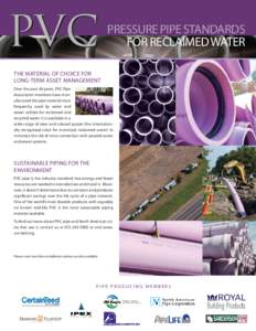 PVC  PRESSURE PIPE STANDARDS FOR RECLAIMED WATER  THE MATERIAL OF CHOICE FOR