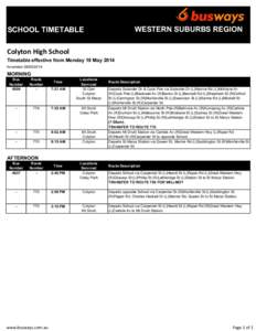 WESTERN SUBURBS REGION  SCHOOL TIMETABLE Colyton High School Timetable effective from Monday 19 May 2014 Amended[removed]