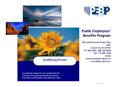 Public Employees’ Benefits Program Qualifying Events  901 South Stewart Street, Suite
