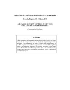 Civil Aviation Authority of the Fiji Islands / Vietnam / Cargo airline / Cochin International Airport / Political philosophy / Asia / Transport / Access control / Airport security