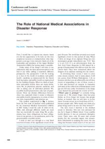 Conferences and Lectures Special Feature: JMA Symposium on Health Policy “Disaster Medicine and Medical Associations” The Role of National Medical Associations in Disaster Response JMAJ 55(5): 388–392, 2012