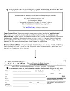 2013 IL-1120-ST-V, Payment Voucher for Small Business Corporation Replacement Tax