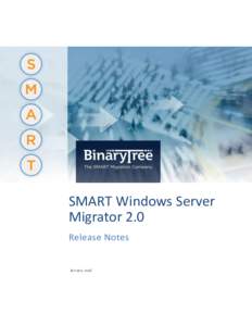 SMART Windows Server Migrator 2.0 Release Notes January 2016