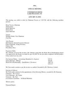 IDA ANNUAL MEETING CONFERENCE ROOM LAKE PLEASANT, NY JANUARY 23, 2014 The meeting was called to order by Chairman Towers at 1:30 P.M. with the following members