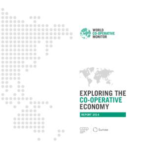 EXPLORING THE CO-OPERATIVE ECONOMY REPORT 2014  EXPLORING THE