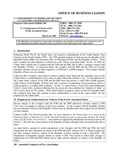 Liberal democracies / Republics / Politics / Member states of the United Nations / Micronesia / Compact of Free Association / Employment authorization document / Federated States of Micronesia / I-9 / Government / Freely associated states / Political geography