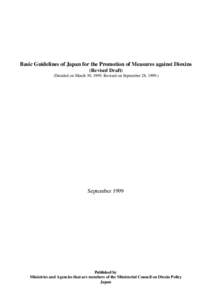 Basic Guidelines of Japan for the Promotion of Measures against Dioxins (Revised Draft) (Decided on March 30, 1999. Revised on September 28, [removed]September 1999