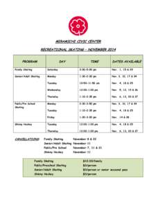 MIRAMICHI CIVIC CENTER RECREATIONAL SKATING – NOVEMBER 2014 PROGRAM DAY