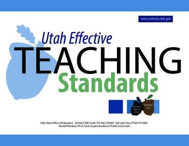 www.schools.utah.gov  Utah Effective TEACHING Standards
