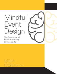 Mindful Event Design The Psychology of Physical Meeting Environments