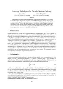 Learning Techniques for Pseudo-Boolean Solving Jos´e Santos IST/UTL, INESC-ID, Portugal Vasco Manquinho IST/UTL, INESC-ID, Portugal