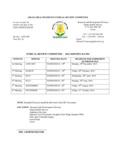 GHANA HEALTH SERVICE ETHICAL REVIEW COMMITTEE In case of reply the number and date of this Letter should be quoted.  Research and Development Division