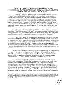 OPERATING PROTOCOL FOR AND COMPENSATION OF THE   CROSS SOUND CABLE FOR THE PROVISION OF DYNAMIC REACTIVE POWER SUPPORT UNDER SCHEDULE 2 TO THE I S 0 OATT