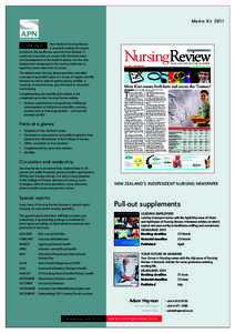 Media Kit[removed]New Zealand Nursing Review is essential reading for anyone involved in the healthcare sector in New Zealand. It continues to provide our nurses with the latest news