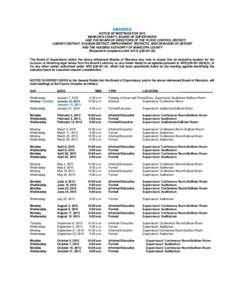 AMENDED NOTICE OF MEETINGS FOR 2015 MARICOPA COUNTY, BOARD OF SUPERVISORS AND THE BOARD OF DIRECTORS OF THE FLOOD CONTROL DISTRICT, LIBRARY DISTRICT, STADIUM DISTRICT, IMPROVEMENT DISTRICTS, AND/OR BOARD OF DEPOSIT AND T