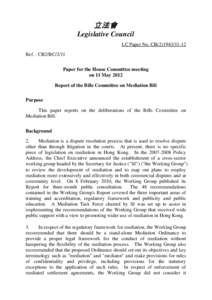 立法會 Legislative Council LC Paper No. CB[removed]Ref. : CB2/BC/2/11 Paper for the House Committee meeting on 11 May 2012