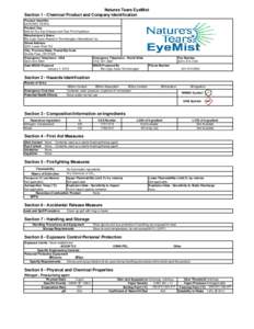 Natures Tears EyeMist Section 1 - Chemical Product and Company Identification Product Identifier NATURES TEARS Product Use Mist for Dry Eye Disease and Tear Film Hydration