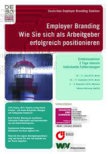 Deutsches Employer Branding Seminar  Employer Branding Wie Sie sich als Arbeitgeber erfolgreich positionieren Erlebnisseminar